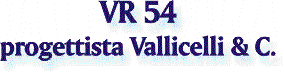 VR 54 - Progetto Vallicelli